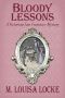 [A Victorian San Francisco Mystery 03] • Bloody Lessons